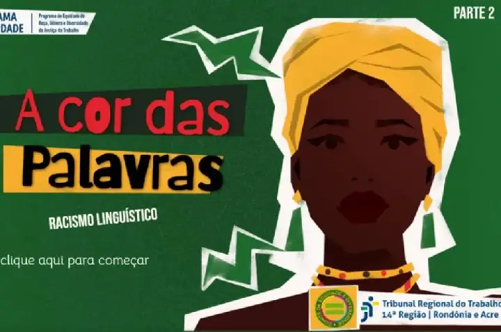 TRT-14 lança cartilha “A Cor das Palavras” para combater racismo linguístico
