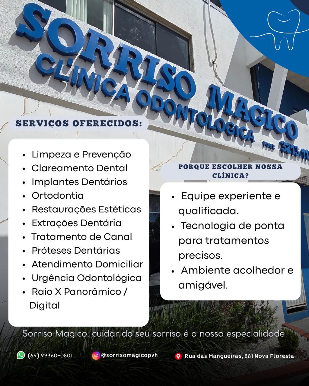 Sorriso Mágico oferece atendimento odontológico completo com tecnologia e cuidado humanizado em Porto Velho